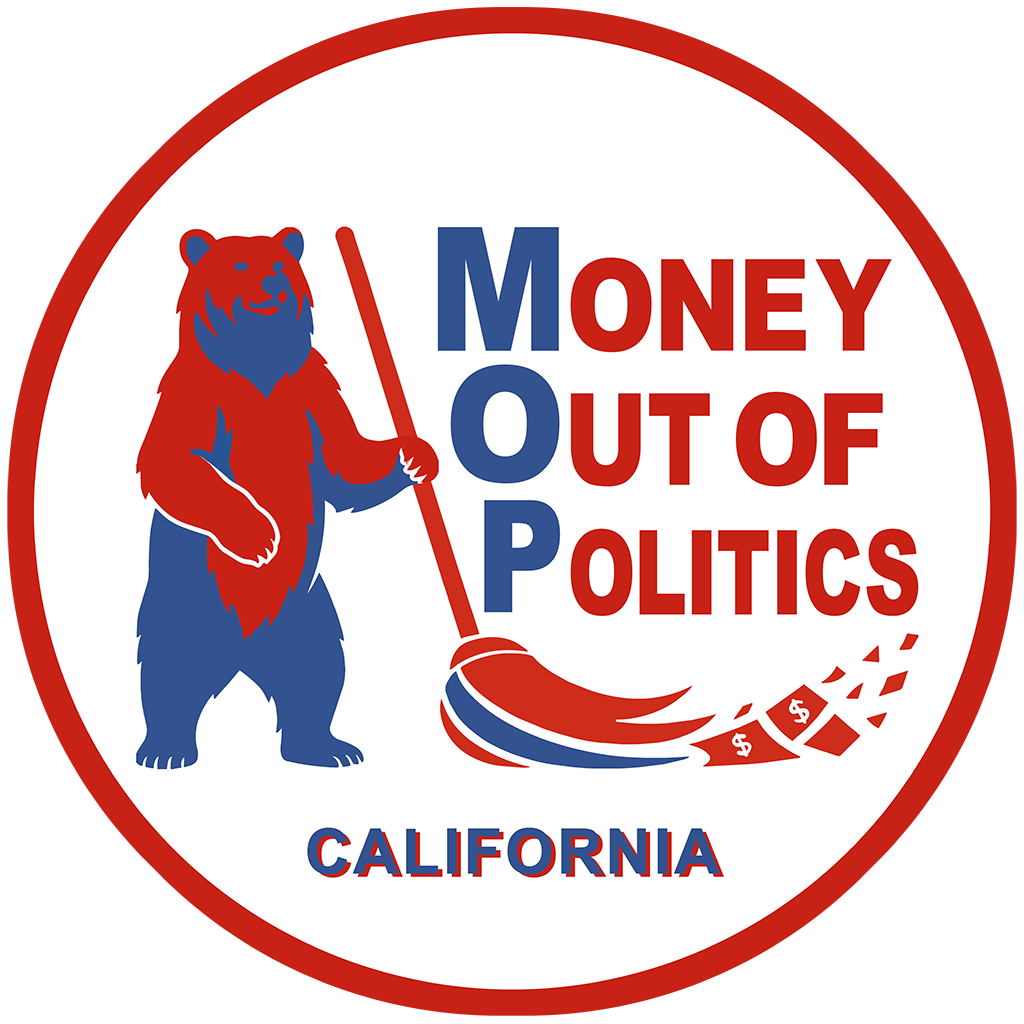 Money Out of Politics - California